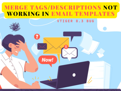 vtiger-8-3-merge-tags-descriptions-bug-in-email-templates